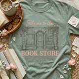 Take Me to the Bookstore Tee