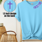 Faith Over Fear -Tee or Sweatshirt