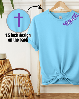 Faith Over Fear -Tee or Sweatshirt