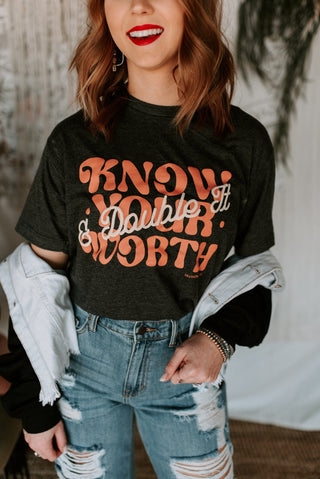 Know Your Worth Solid Tee - PREORDER