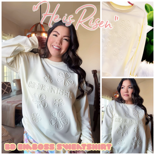 He Is Risen Daisy Emboss Sweatshirt - PREORDER