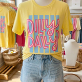Dilly Dally Darling Tee