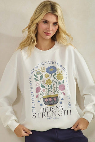 He Is My Strength Ultra Comfy Pullover Sweatshirt  - PREORDER