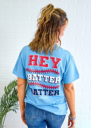 Hey Batter Batter Tee - LAST ONE FINAL SALE