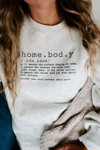 Homebody Oatmeal Sweatshirt - PREORDER
