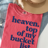 Top of Bucket List Tee