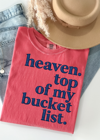 Top of Bucket List Tee