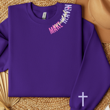 Make Heaven Crowded -Tee or Sweatshirt