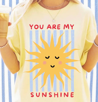 You Are My Sunshine T-shirt
