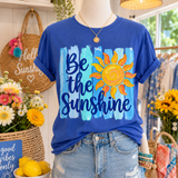 FAUX Painted Be The Sunshine Graphic Tee