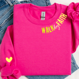 Walk by Faith -Tee or Sweatshirt