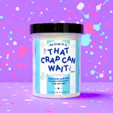 Crap for That - Bath Soaks (For Array) - PREORDER - PREORDER