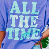 God is Good All The Time Tee
