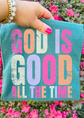 God is Good All the Time