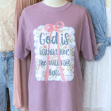 God is Within Her Tee
