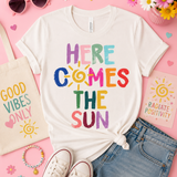Here Comes the Sun Tee