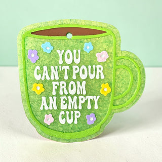 Fill Your Cup Freshie PREORDER