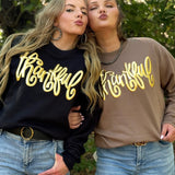 Thankful in Gold Metallic Puff Sweatshirt