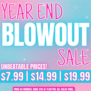 YEAR END BLOWOUT SALE! (INFO)