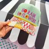 No Rain, No Flowers Embroidered Hat