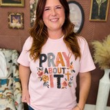 Pretty Little Prayers Boujee Tee - 2 Styles