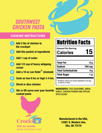PREORDER -  Crockstar - Southwest Chicken Pasta