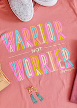 Load image into Gallery viewer, Warrior Not Worrier Tee - 2 Colors - FINAL SALE
