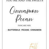 Cinnamon Pecan Pancake Mix- Fall 26 - PREORDER
