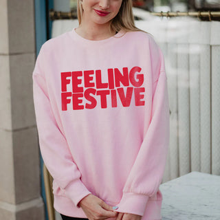 Feeling Festive Christmas Sweatshirt  - PREORDER