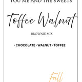 Toffee Walnut Brownie MIx- Fall 26 - PREORDER
