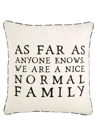 Normal Family Pillow by Mud Pie